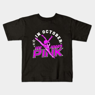 In October We Wear Pink - Gymnastics Kids T-Shirt